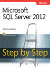 Microsoft® SQL Server® 2012 Step by Step (eBook)